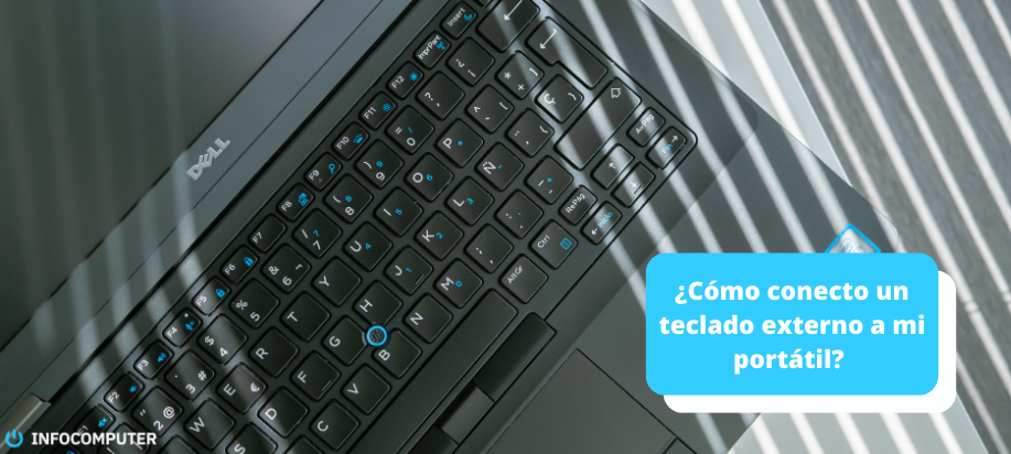 ¿Cómo conecto un teclado externo a mi portátil?